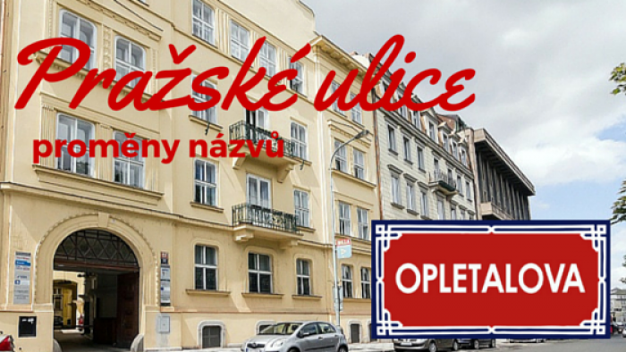 Proměny názvů ulic: Opletalova, Praha (koláž: Timixi, CC BY-NC-SA 4.0)
